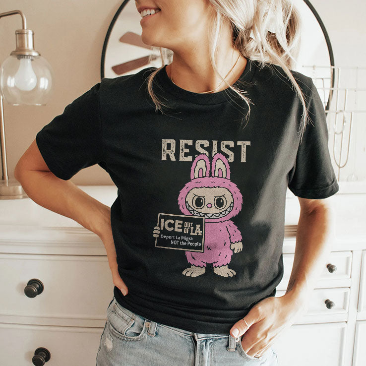 Resist With Labubu Immigrants Welcome ICE Out Of LA T Shirt