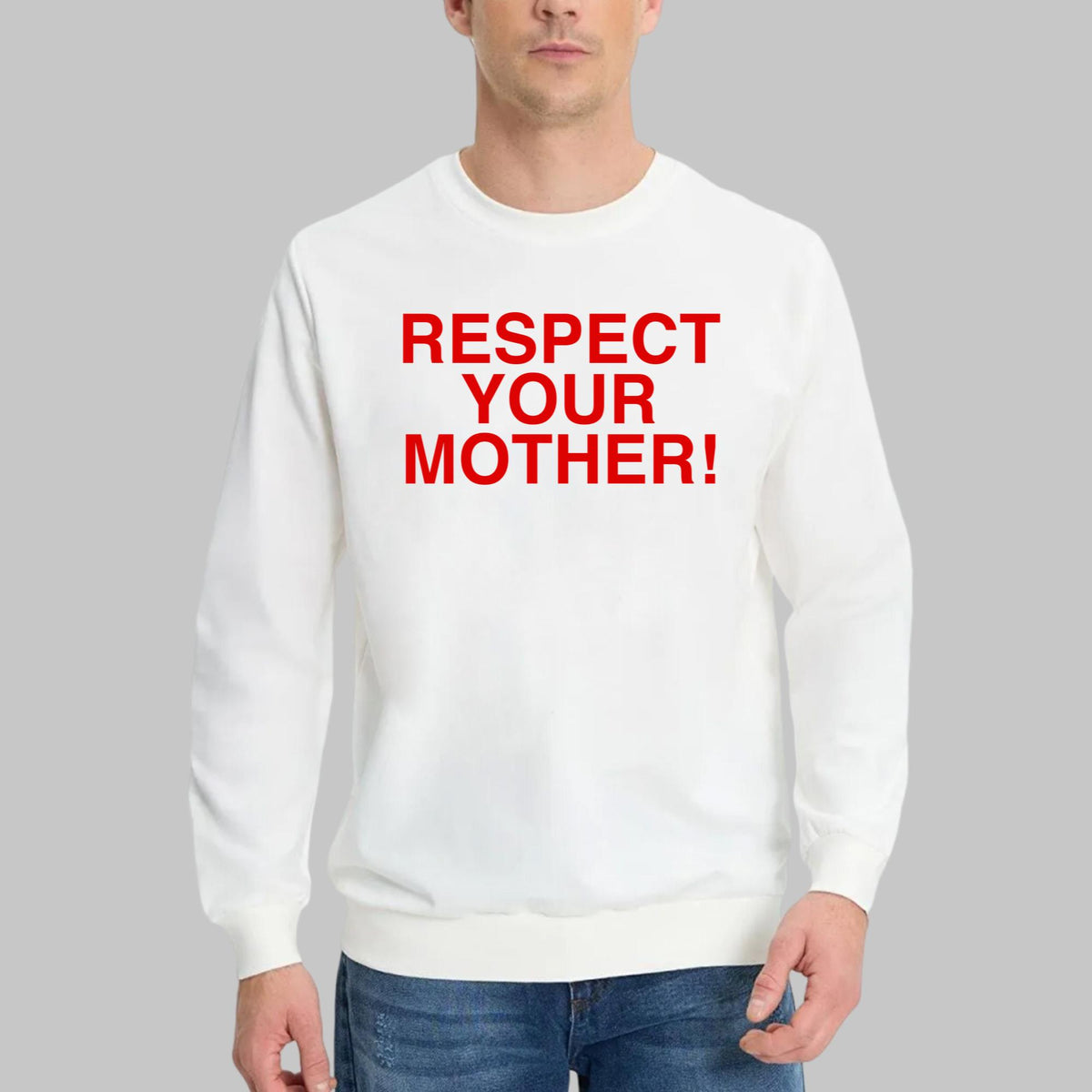 Respect Your Mother T-Shirt