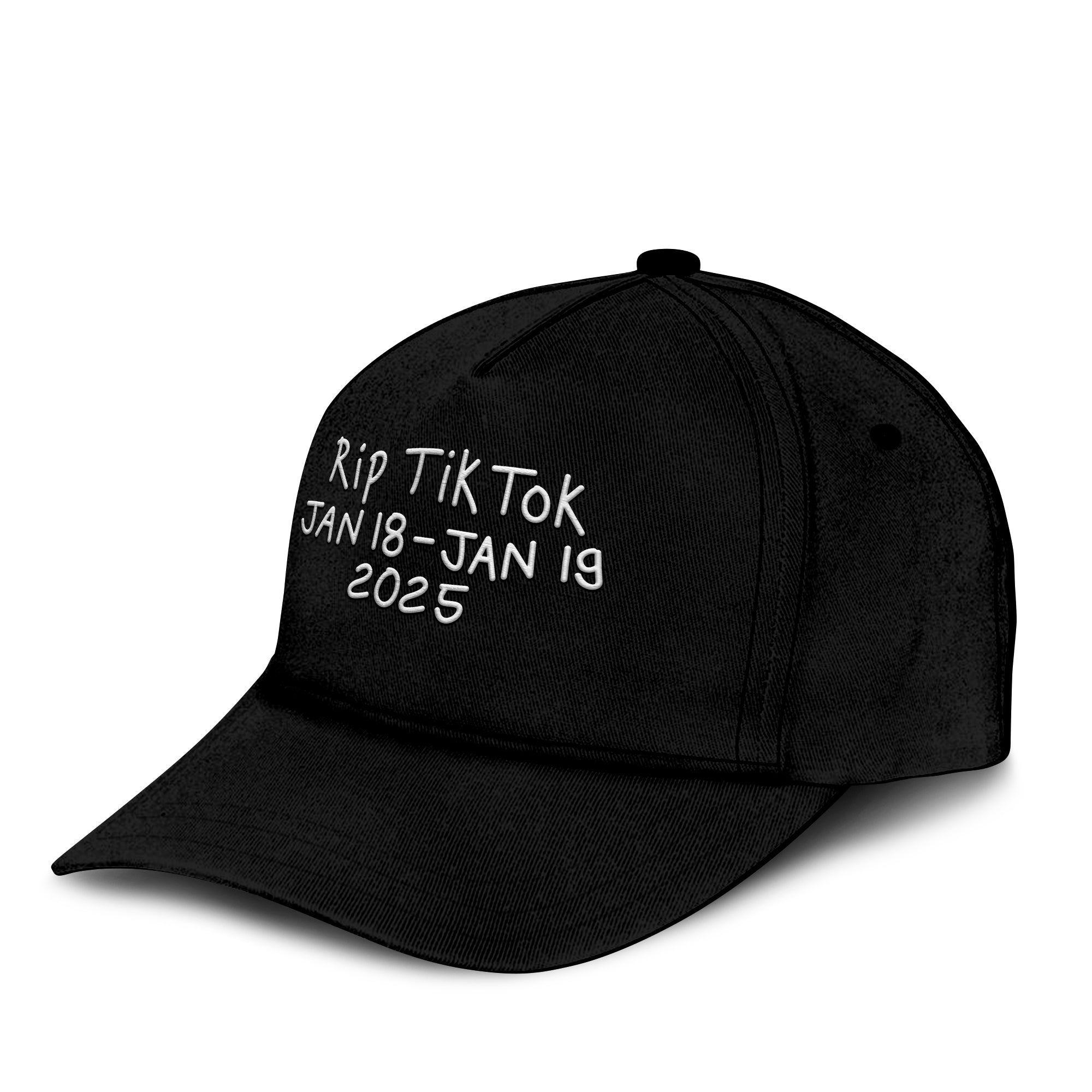Rip Tiktok Jan 18-Jan 19 2025 Hat