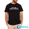 Slut For Sweet Potatoes Shirt