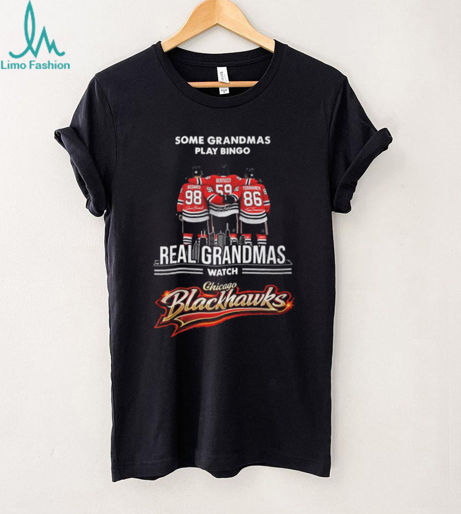 Some Grandmas Play Bingo Real Grandmas Watch Chicago Blackhawks T Shirt