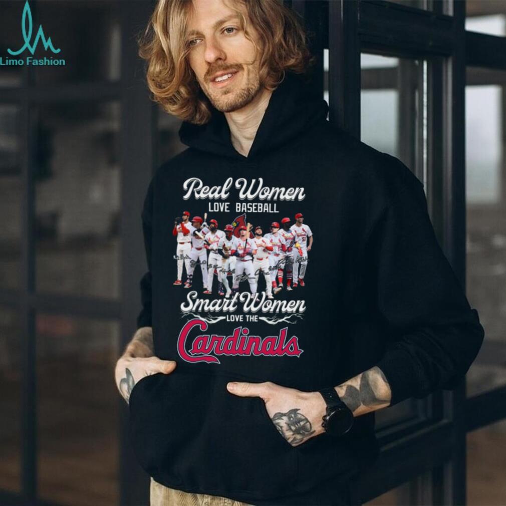 St. Louis Cardinals Baseball Real Smart Women Love The Cardinals Players Signature Fans Shirt
