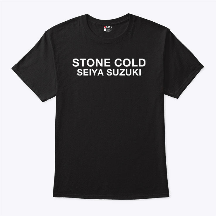 Stone Cold Seiya Suzuki Shirt