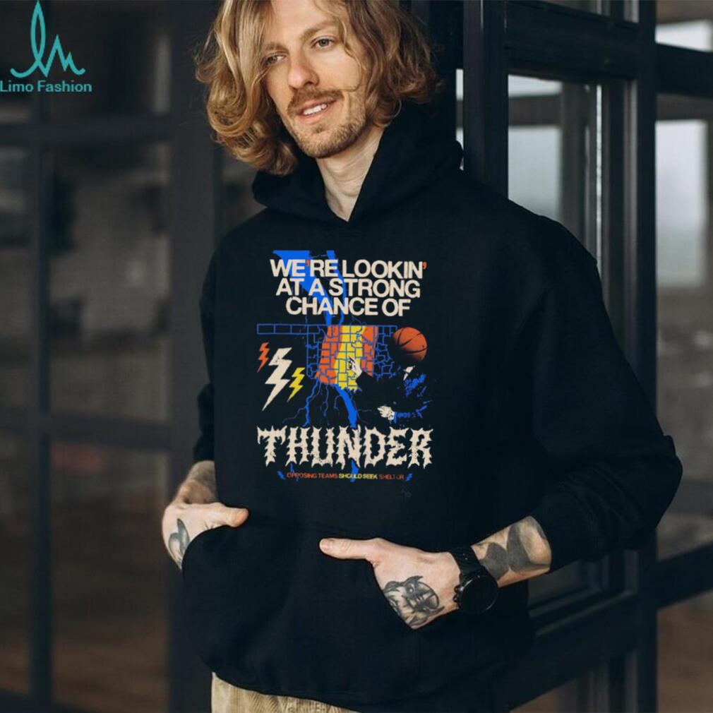 Strong Chance of Thunder Basketball Weather Forecast T Shirt
