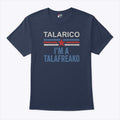 Talarico I’m A Talafreako James Talarico 2026 Shirt