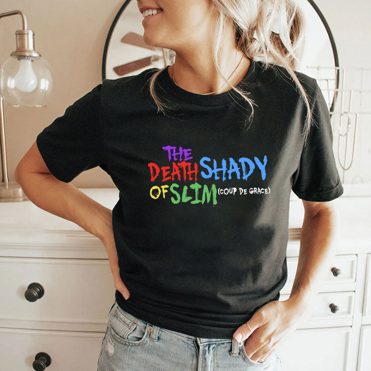 The Death Of Slim Shady Coup De Grace T Shirt
