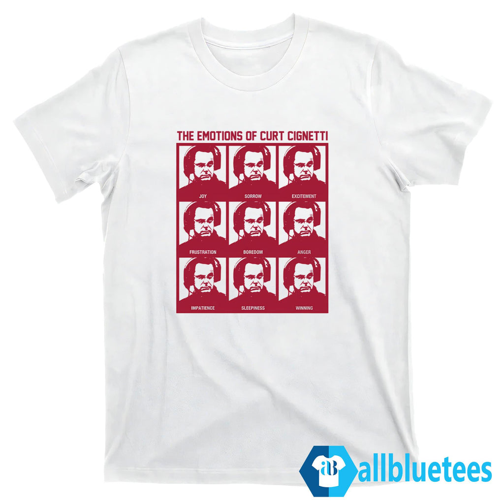 The Emotions Of Curt Cignetti Shirt