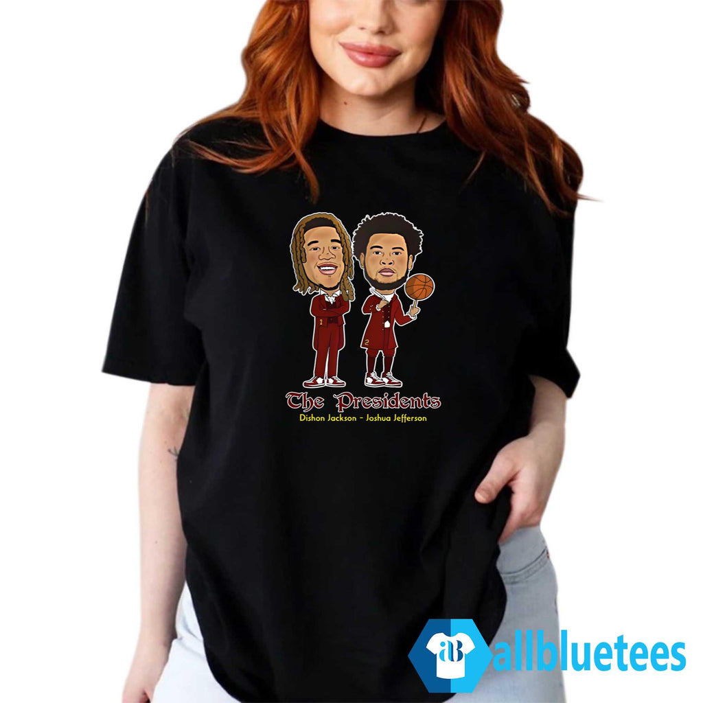 The Presidents Dishon Jackson And Joshua Jefferson Shirt