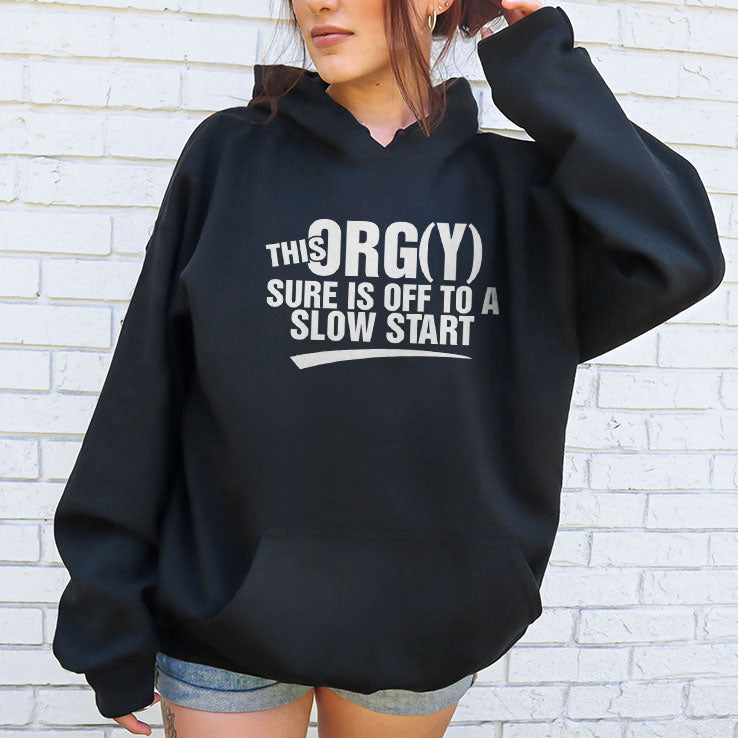 This Orgy Sure Is Off To A Slow Start Shirt