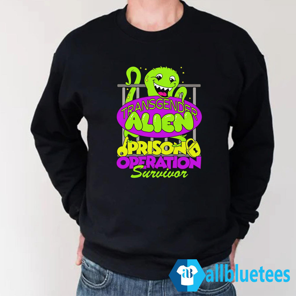 Transgender Alien Prison Operation Survivor Shirt