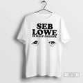 Trending Seb Lowe Is Half Decent T Shirts