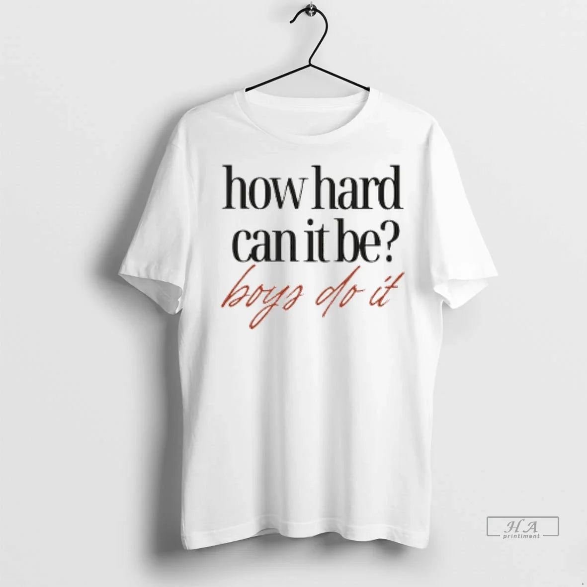 Trendy Officials How Hard Can It Be Boys Do It Shirt Sweater