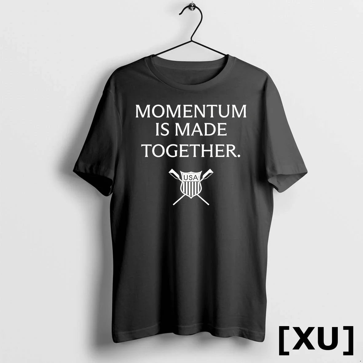 Usrowing Momentum Is Made Together Logo 2025 Tshirts Sweater