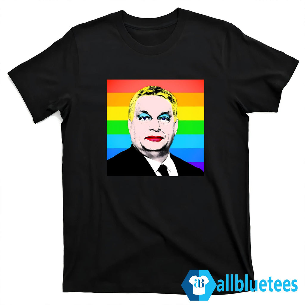 Viktor Orban LGBT Pride Shirt