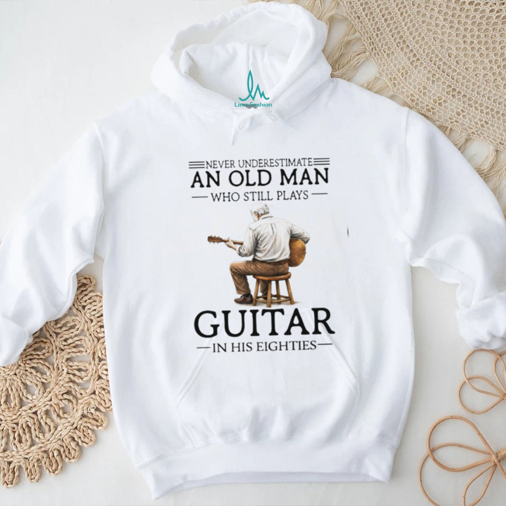 Vintage Guitar Player Musician Old Man Retirement Quote Shirt