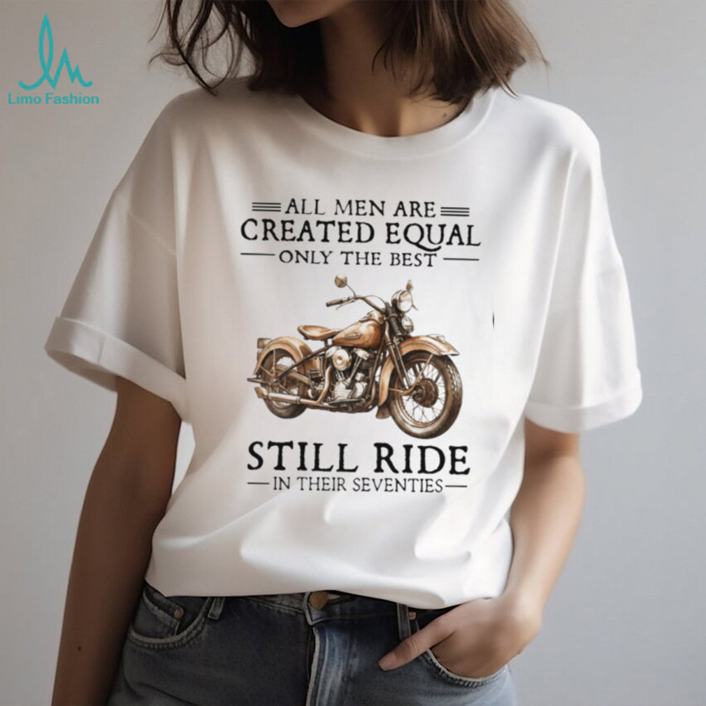 Vintage Motorcycle Rider All Men Created Equal Seventies Shirt