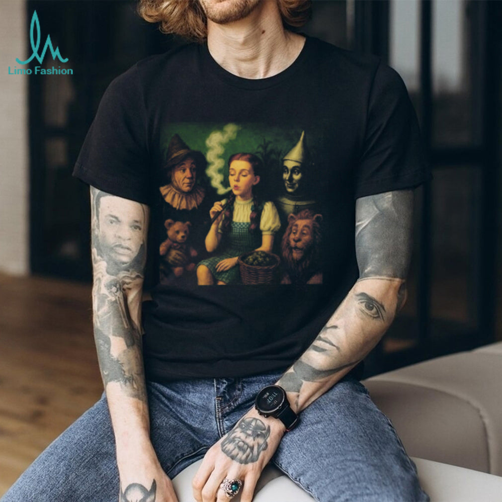 Wizard of Oz Dorothy Smoking Pipe Stoner Culture T Shirt