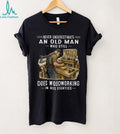 Woodworking Old Man Eighties Quote Carpenter Hobby Shirt