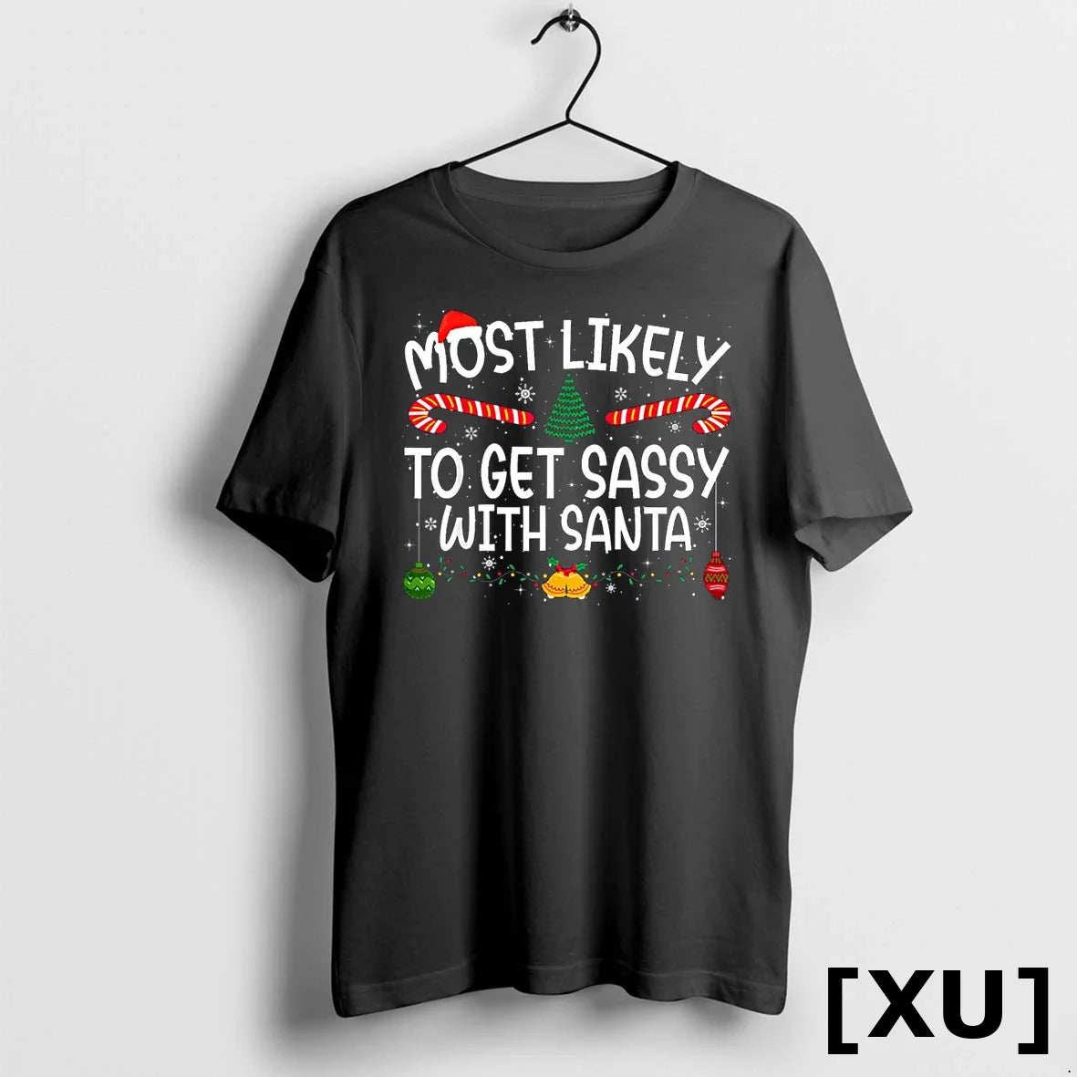 Xmas Most Likely To Get Sassy With Santa Family Matching Tshirts Sweater