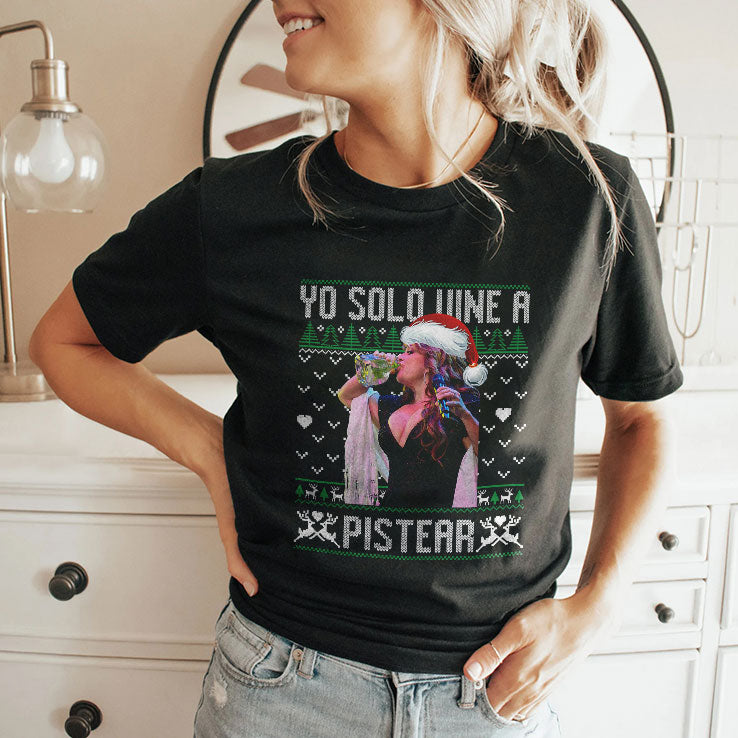 Yo Solo Vine A Pistear Christmas Shirt