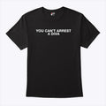 Duncan Joseph You Can’t Arrest A Diva T Shirt