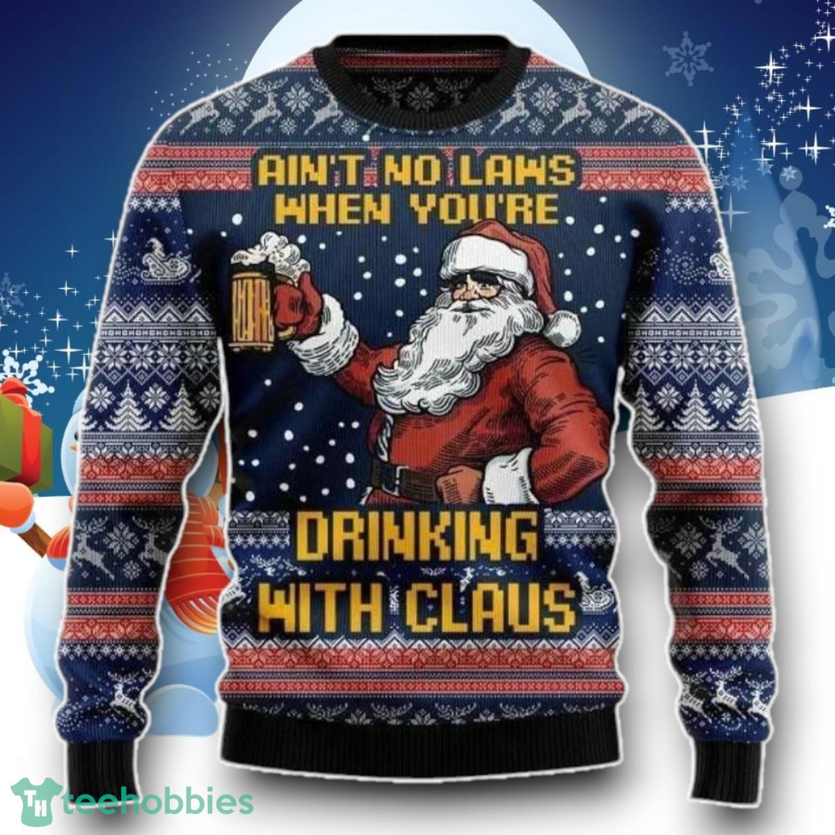 Ain’t No Law When Drinking Beer Ugly Christmas Sweater Ugly Christmas Sweater Unique Gift