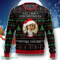 All I Want For Christmas Is 3D Sweater Ugly Christmas Unique Gift