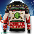 All I Want For Christmas Is More Time For Softball Ugly Christmas Sweater Unique Gift