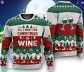 All I Want For Christmas Is Wjne Ugly Christmas Sweater Unique Gift