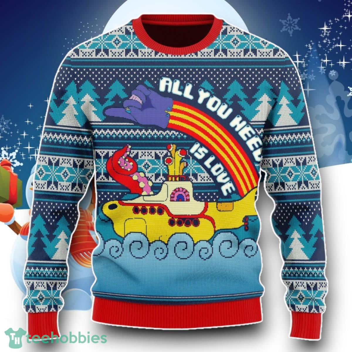 All You Need Is Love Ugly Christmas Sweater Unique Gift