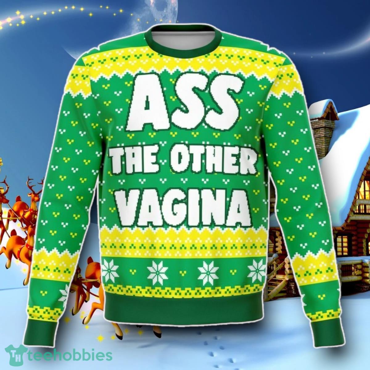 Ass Other Vag Ugly Christmas 3D Sweater Unisex Holiday Special Gift