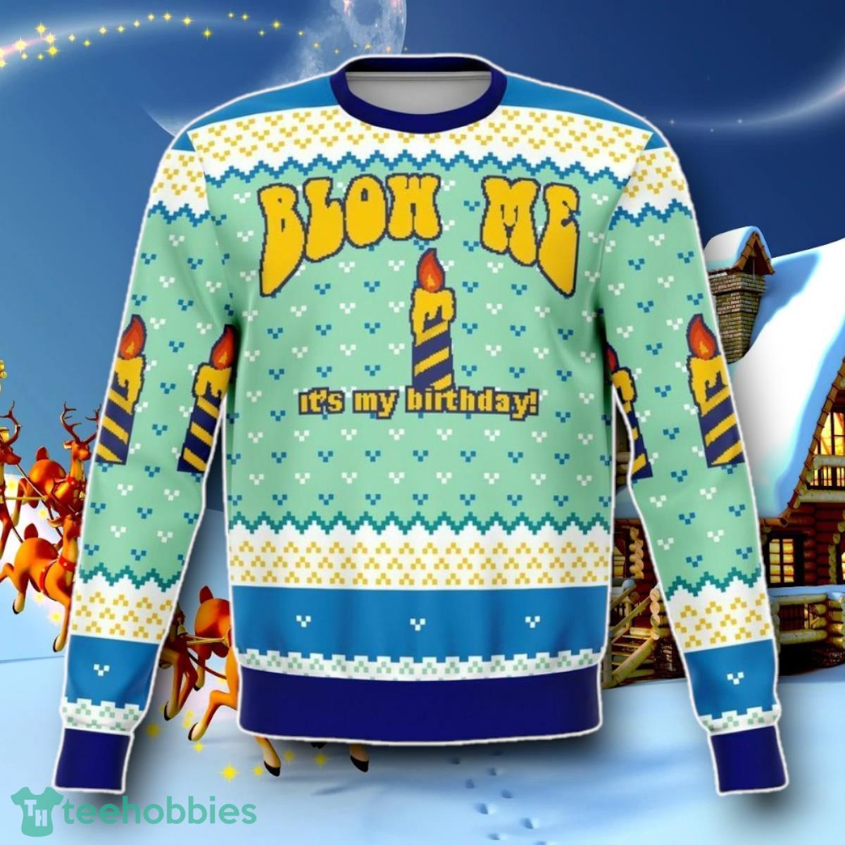 Blow Me Funny Ugly Sweater Unisex Holiday Special Gift