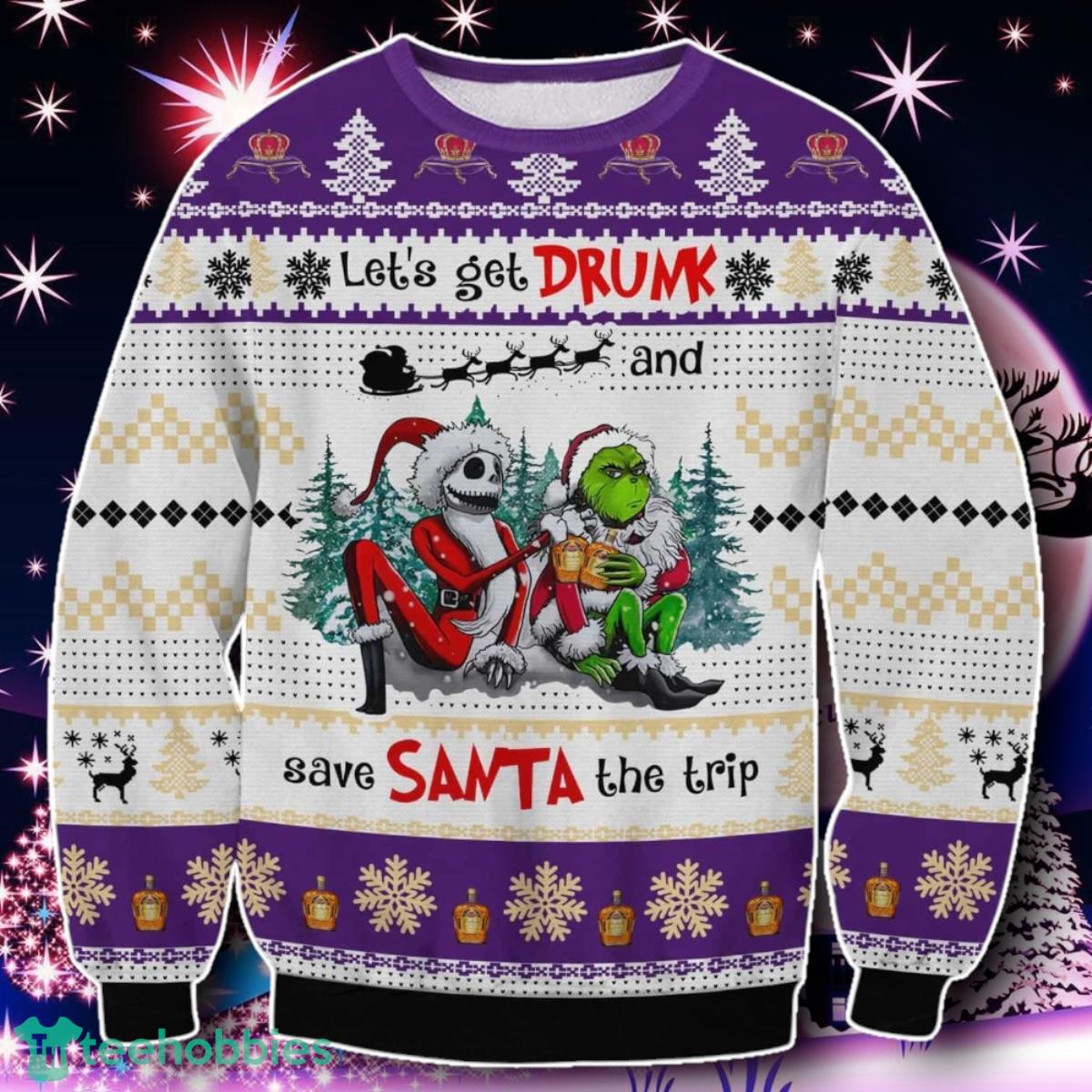 Crown Royal Get Drunk Ugly Sweater Gift For Men And Women