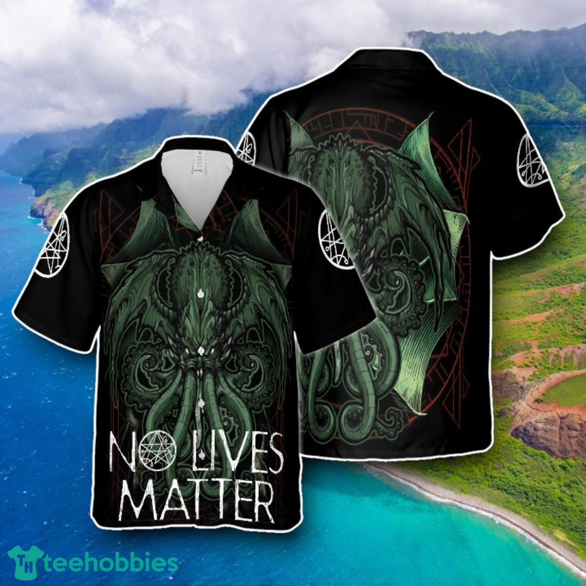 Cthulhu No Lives Matter Hawaiian Shirt Style Gift For Men Women