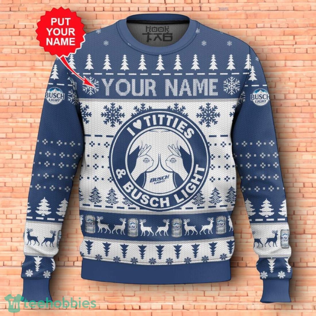 Custom Name Busch Light Titties Funny Ugly Christmas Sweater 3D Design For Men Women