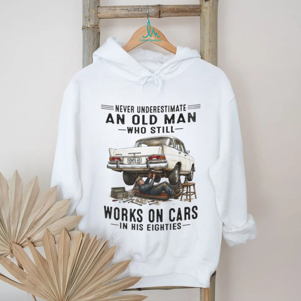Never Underestimate Old Man Car Mechanic Vintage Auto 80s Shirt