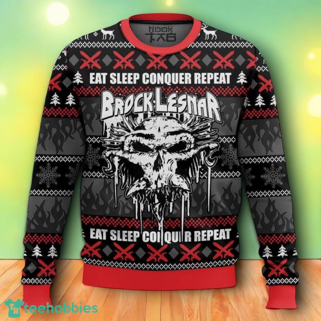 Eat Sleep Conquer Repeat Brock Lesnar Ugly Christmas Sweater For Men Women