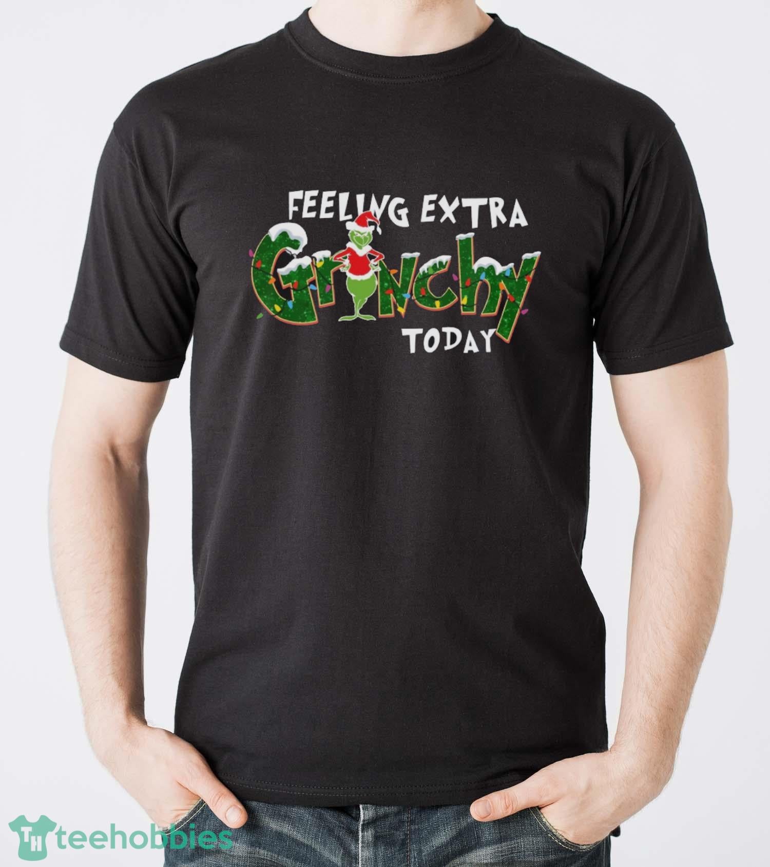 Feeling Extra Grinchy Today Christmas Sweatshirt, Grinch Sweatshirt