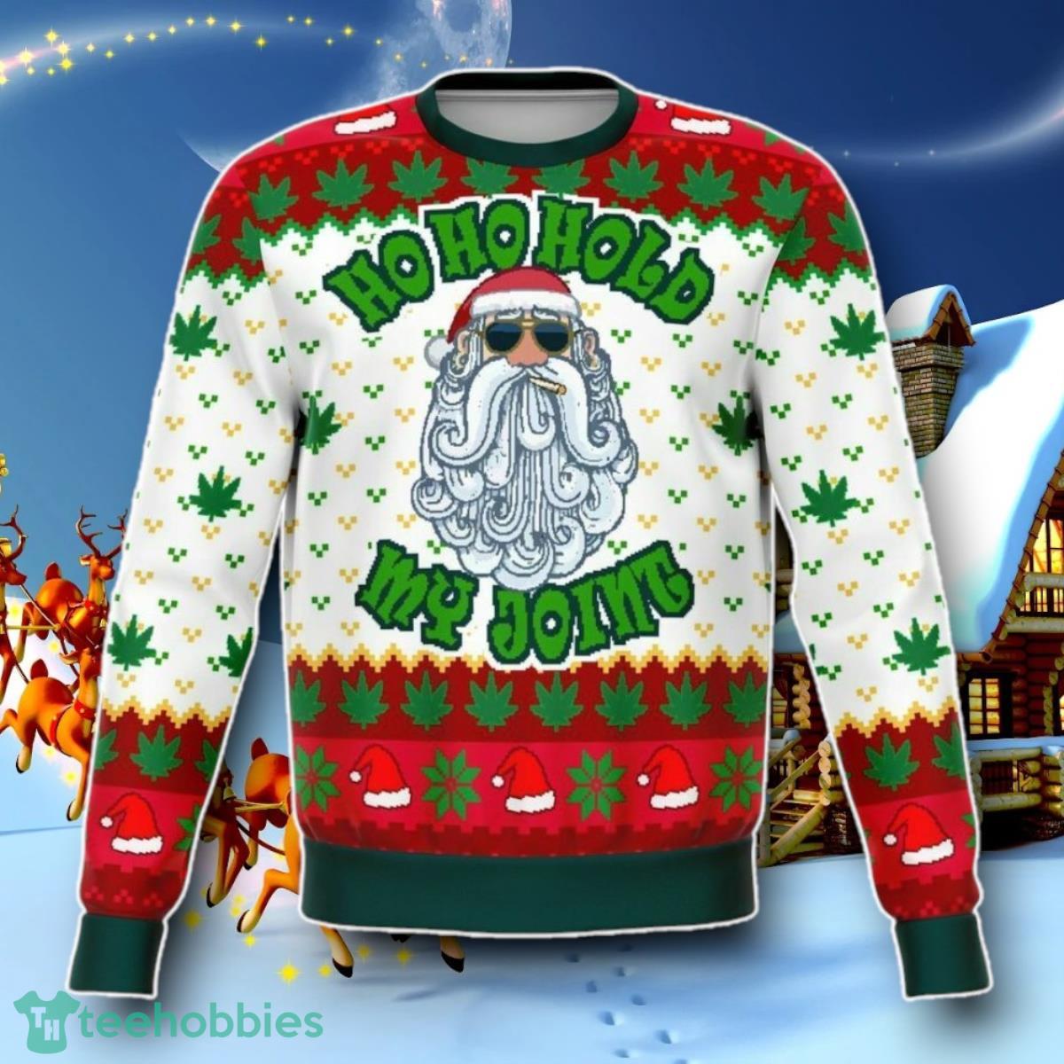 Ho Ho Ho Ho My Joint Dank Ugly Christmas 3D Sweater Special Gift Jumper