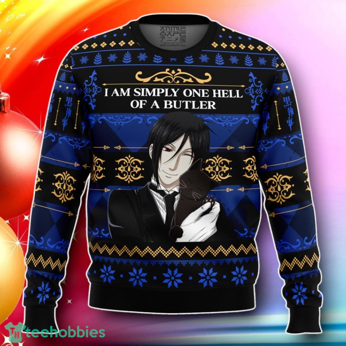I Am Simply One Hell Of A Butler Black Butler Ugly Christmas Sweater Gift For Loved Ones