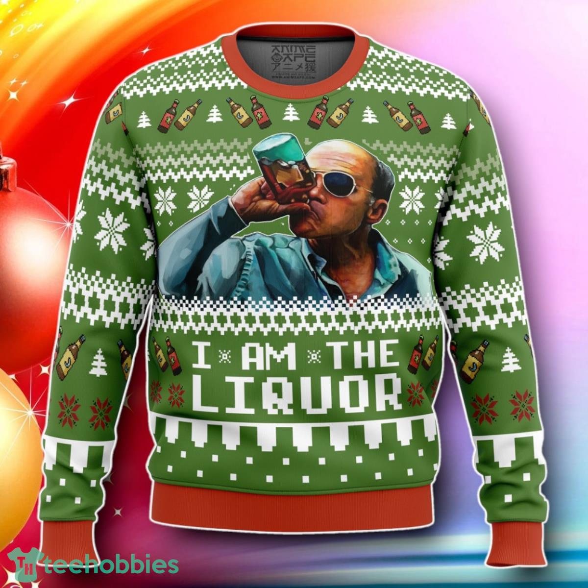I Am The Liquor Trailer Park Boys Ugly Christmas Sweater Gift For Loved Ones