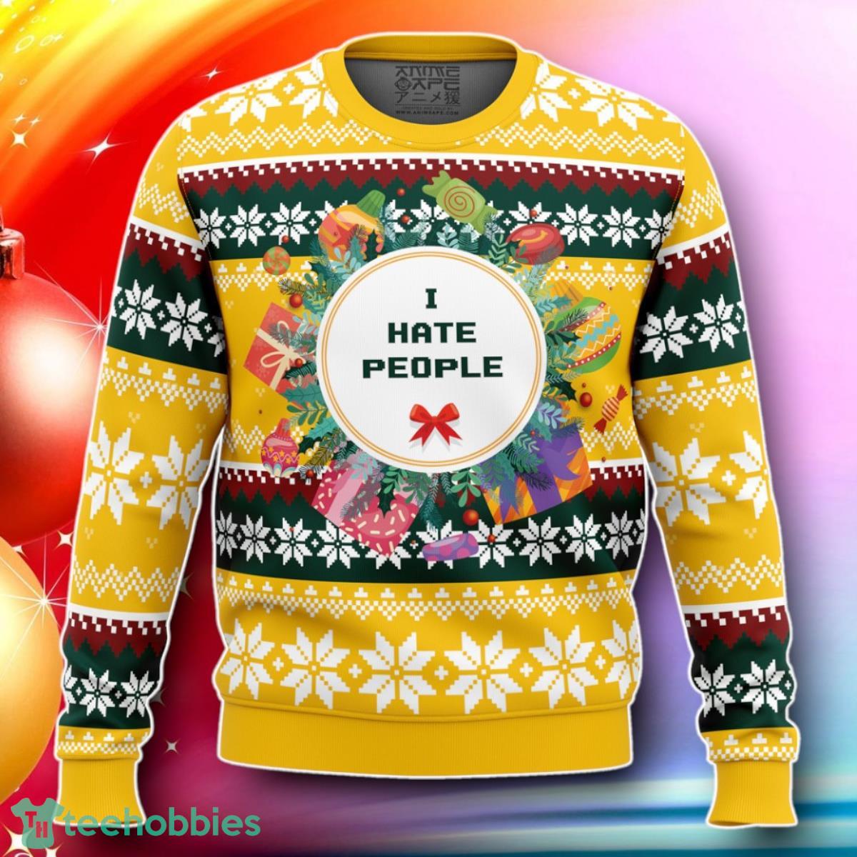 I Hate People Parody Ugly Christmas Sweater Gift For Loved Ones