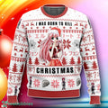 I Was Born To Kill Christmas Elfen Lied Ugly Christmas Sweater Gift For Loved Ones