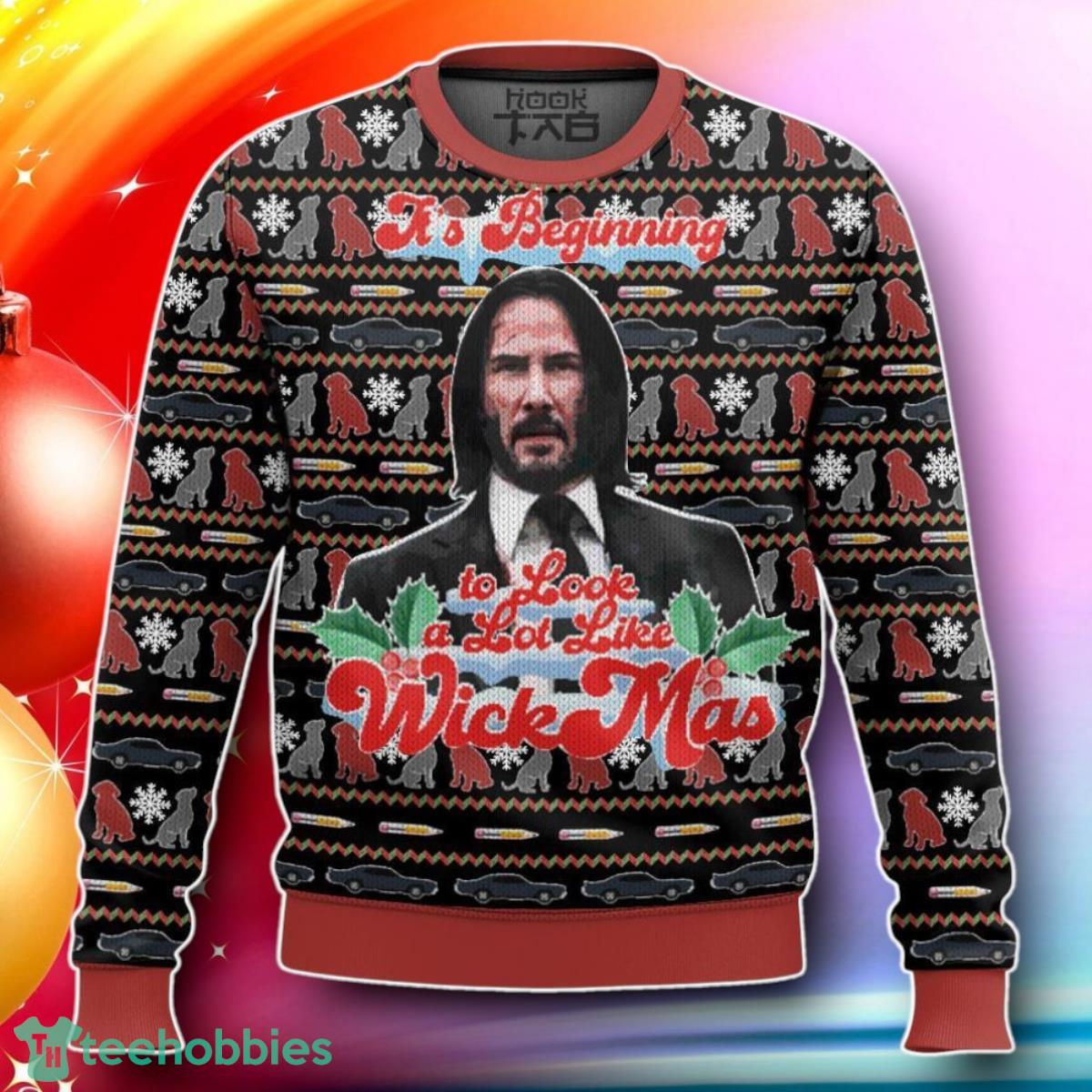 It’s Beginning To Look A Lot Like WickMas John Wick Ugly Sweater Gift For Loved Ones