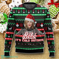 Moira Rose, Bebe It Cold Outside Meme Ugly Christmas Sweater Luxurious Gift For Loved Ones