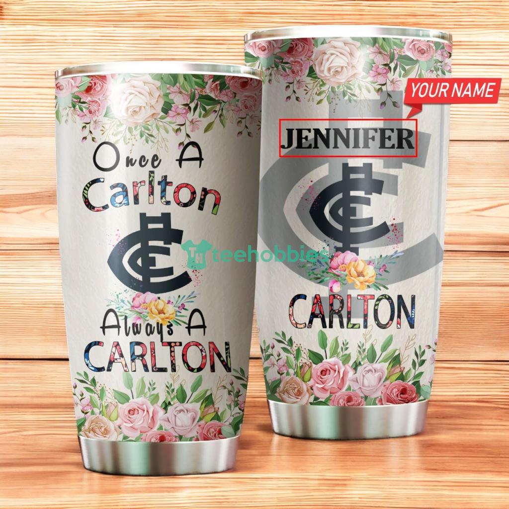 Personalized Carlton Football Club Flower Once A Carlton Always A Carlton Stainless Steel Tumbler