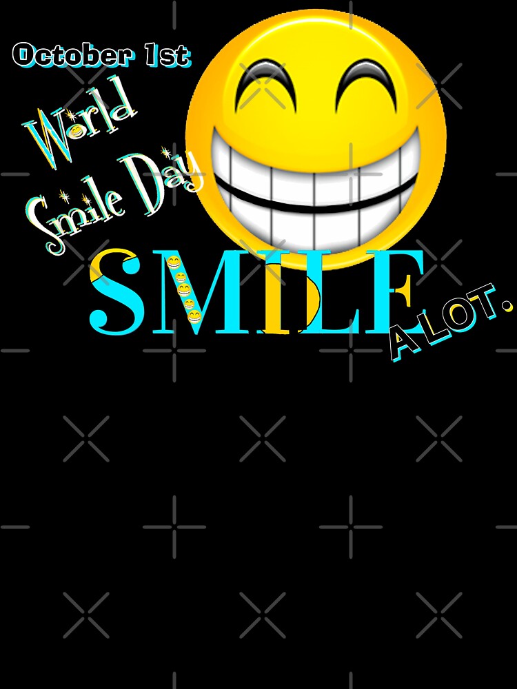WORLD SMILE DAY by THE AMERICAN TEEVANGELIST