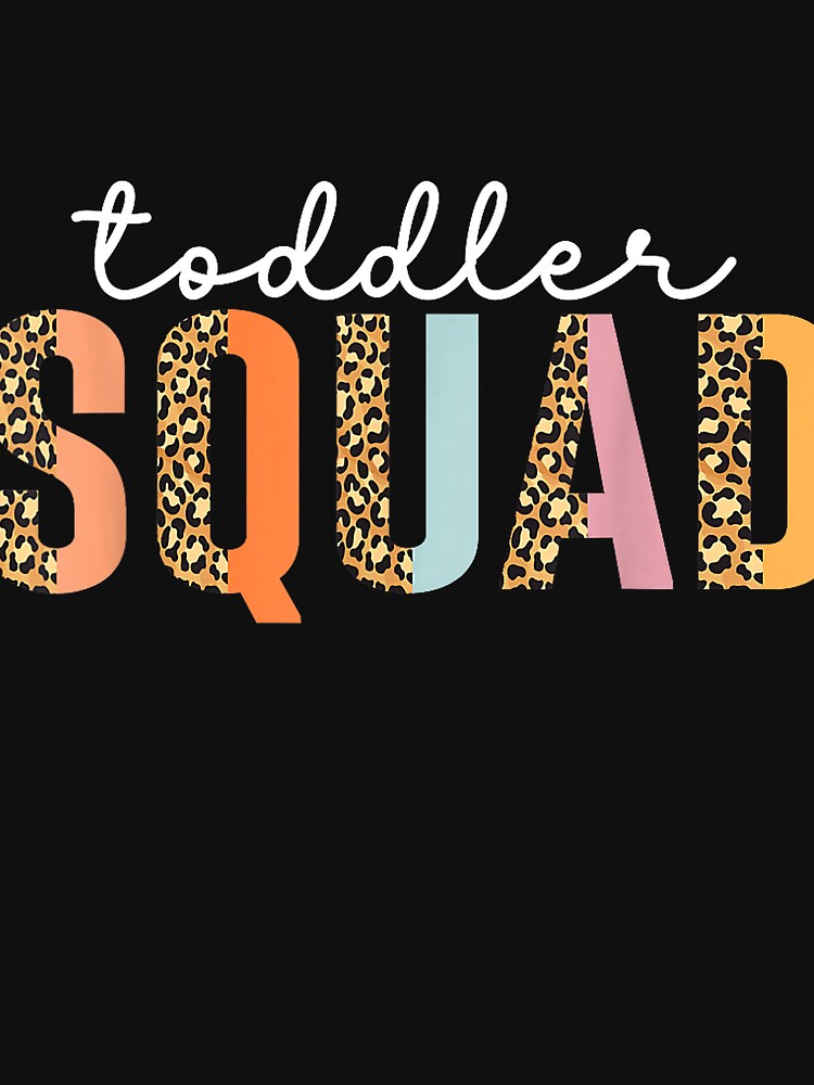 Leopard Toddler Squad Teacher Kindergarten Pre-K Teacher Fun T-Shirt by Voila-creative