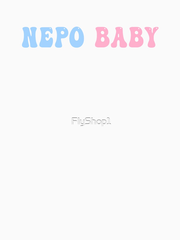 Nepo Baby Cool Vintage by FlyShop1