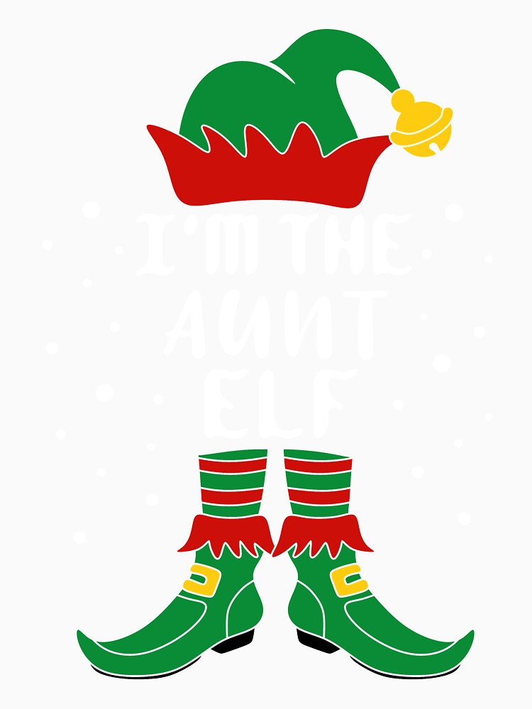 Matching Christmas I'm The Aunt Elf by khaled11591